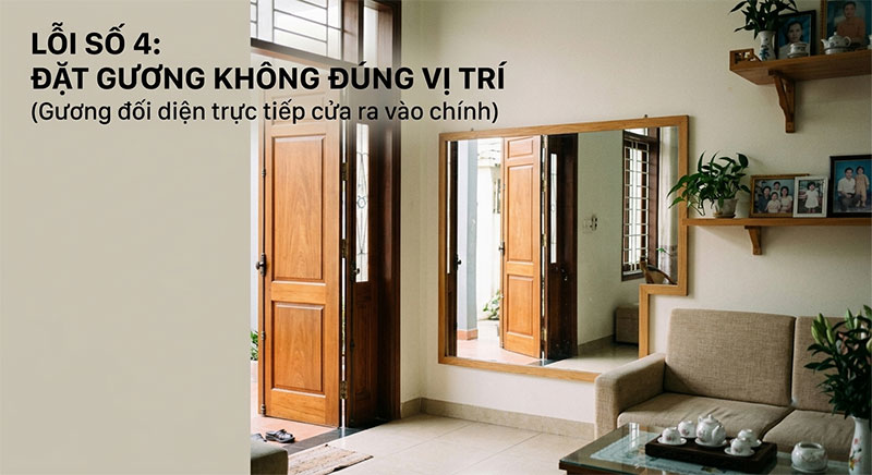 Lỗi số 4: Đặt gương không đúng vị trí trong phòng khách